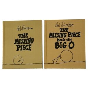 The Missing Piece & The Missing Piece Meets the Big O Shel Silverstein Books.